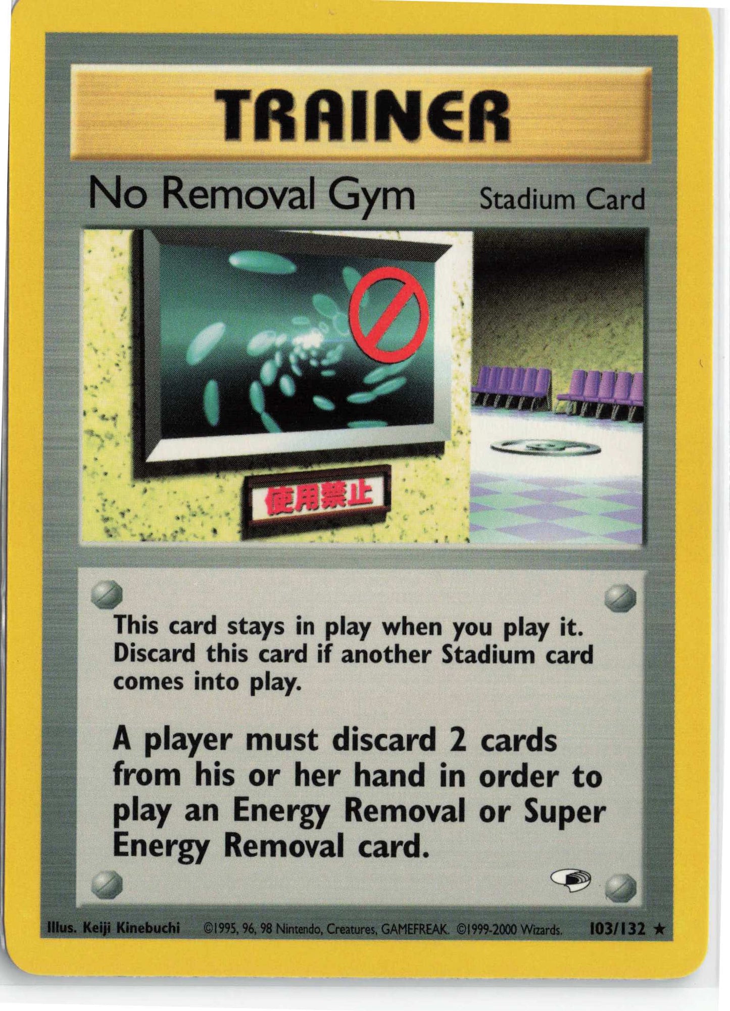 No Removal Gym 103/132, HP Condition, Pokemon Gym Heroes