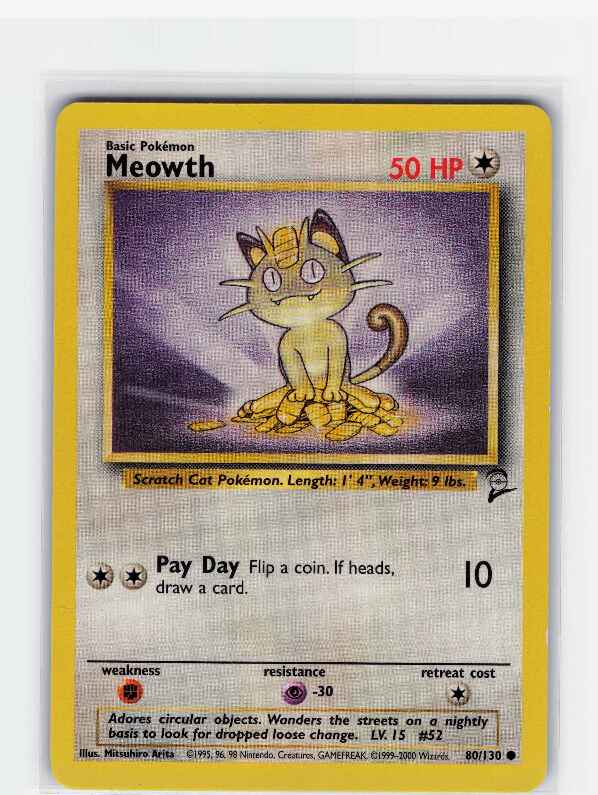Meowth #080/130: Base Set 2