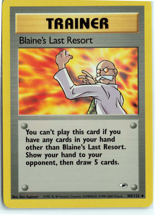 Blaine's Last Resort 105/132, HP Condition, Pokemon Gym Heroes